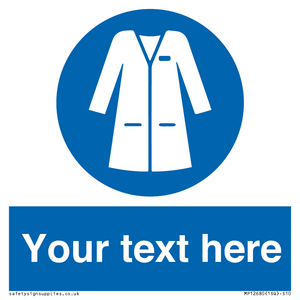 Custom Mandatory: Wear laboratory coat